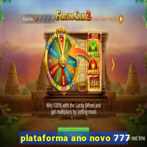 plataforma ano novo 777